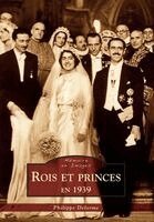 Rois et princes en 1939