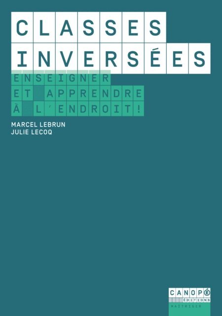Marcel LEBRUN, Julie LECOQ - Classes inversées, E-bok. Tillgänglighet: Lägg i varukorg