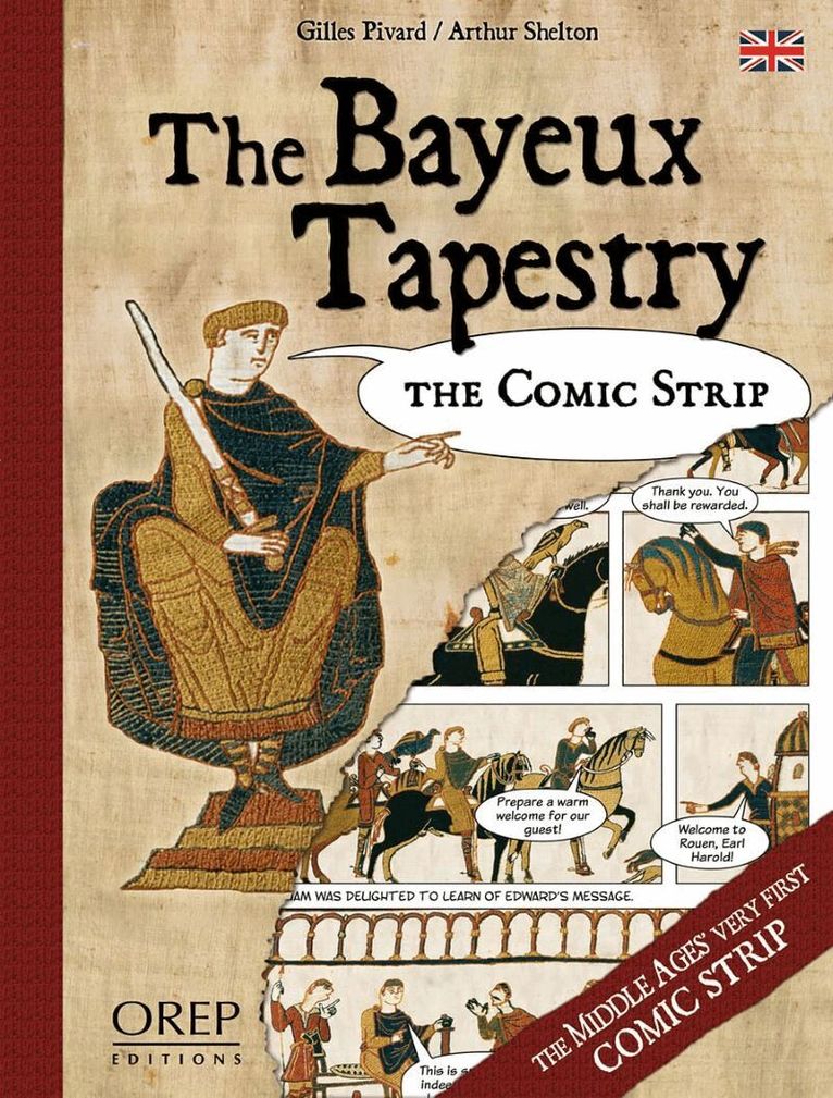 Giles Pivard, Arthur Shelton - Bayeux Tapestry, Inbunden