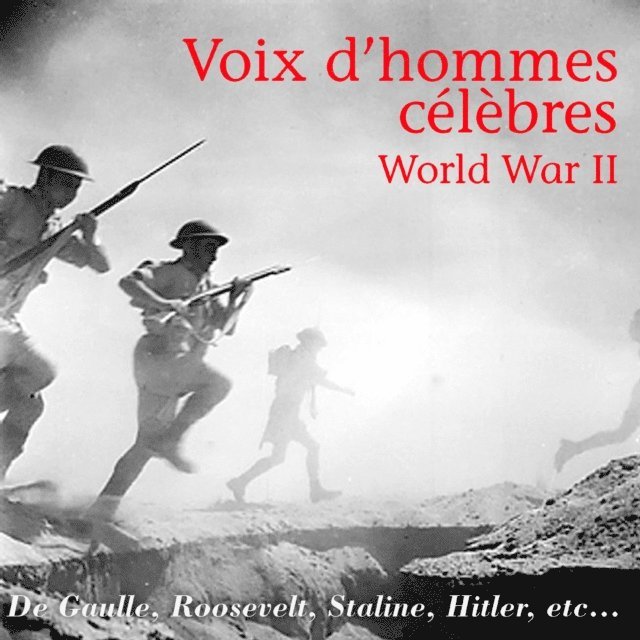 Various - Les Voix des hommes célèbres, Ljudbok