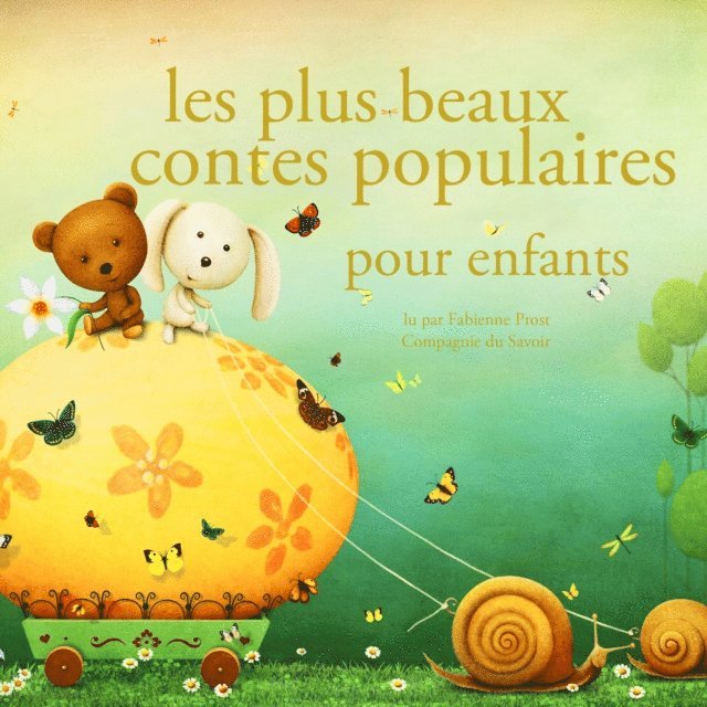 Grimm, Perrault, Andersen - Les Plus Beaux Contes populaires pour enfants, Ljudbok