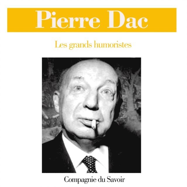 Dac - Pierre Dac, Ljudbok