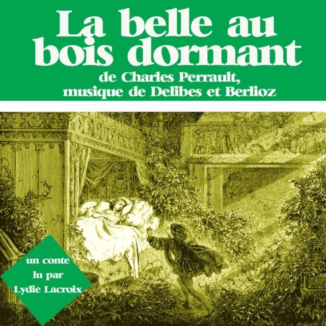 Perrault - La Belle au bois dormant, Ljudbok
