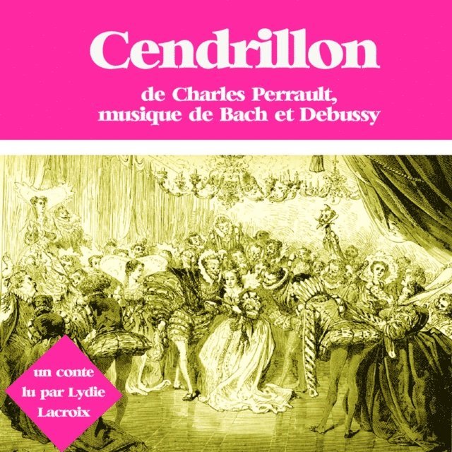 Perrault - Cendrillon, Ljudbok