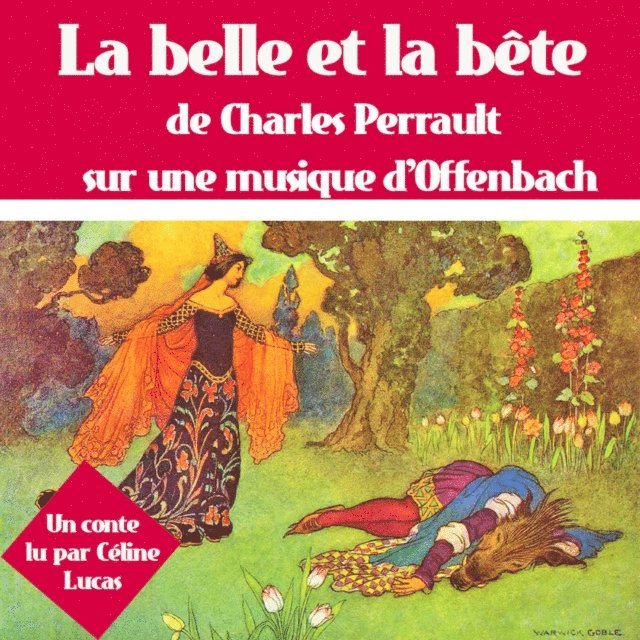 Beaumont - La Belle et la bête, Ljudbok