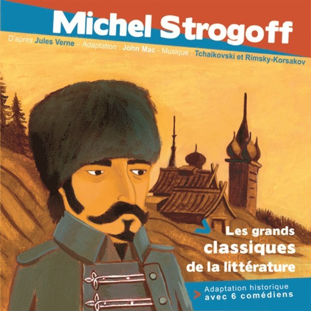 Verne - Michel Strogoff, Ljudbok