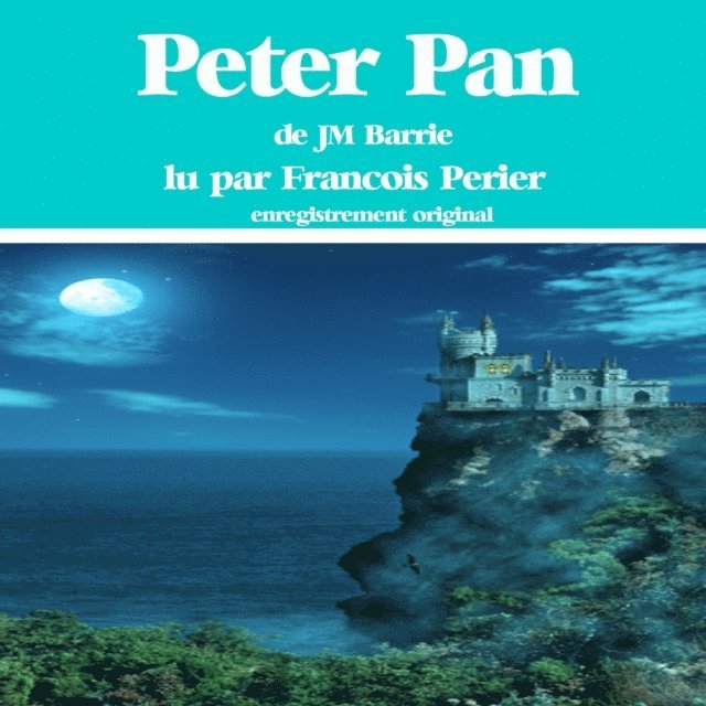 Barrie - Peter Pan, Ljudbok