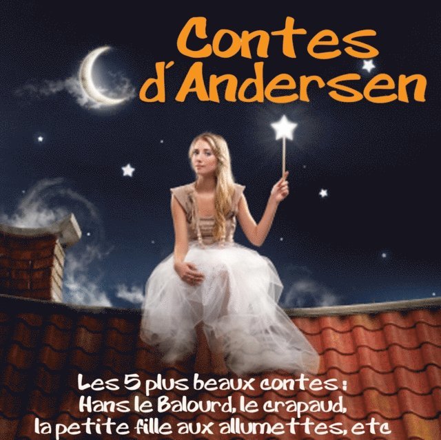 Andersen - 5 contes d'Andersen, Ljudbok