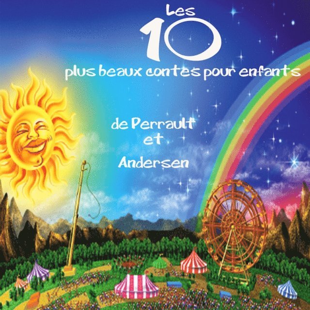 Grimm, Andersen - Les 10 Plus Beaux Contes pour enfants, Ljudbok