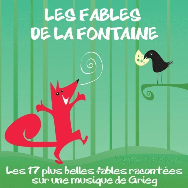 Fontaine - Les 17 plus belles fables la Fontaine, Ljudbok