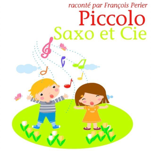Broussolle - Piccolo, Saxo et Compagnie, Ljudbok