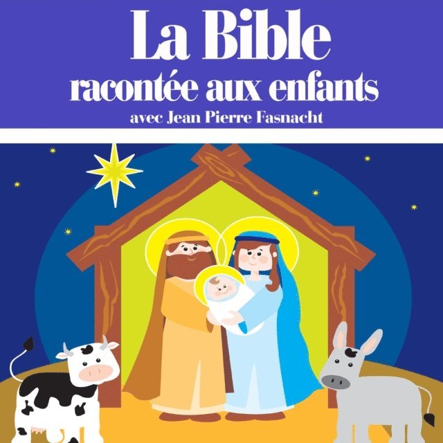 translators - La Bible racontée aux enfants, Ljudbok