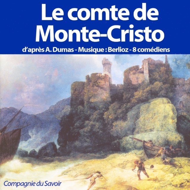 Dumas - Le Comte de Monte Cristo, Ljudbok