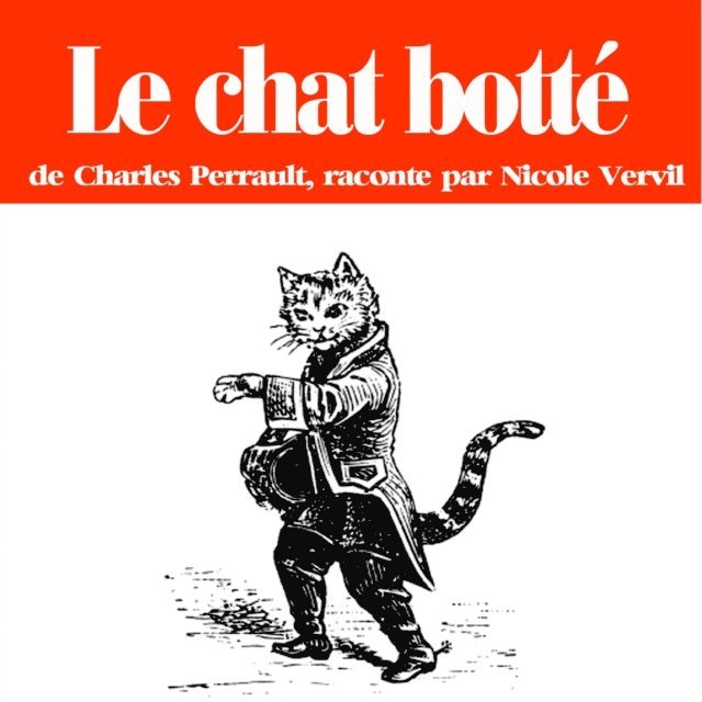 Perrault - Le Chat botté, Ljudbok