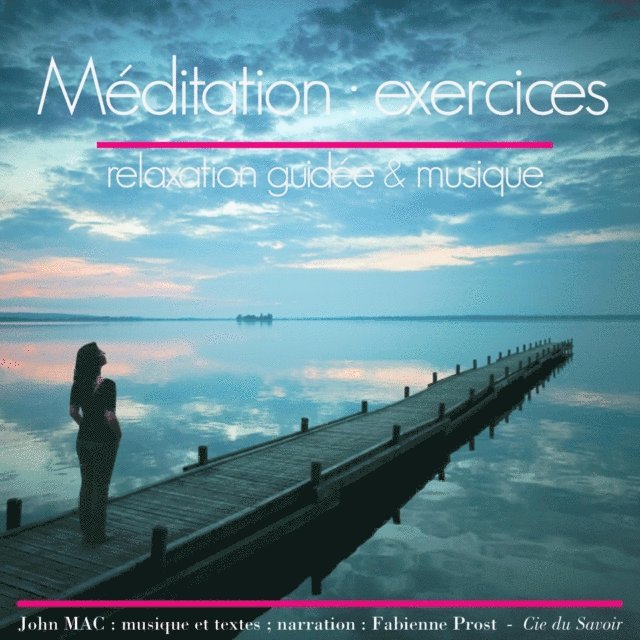 Mac - Exercices de méditation, Ljudbok