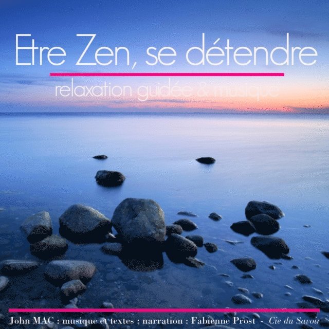 Mac - Être zen et se détendre, Ljudbok