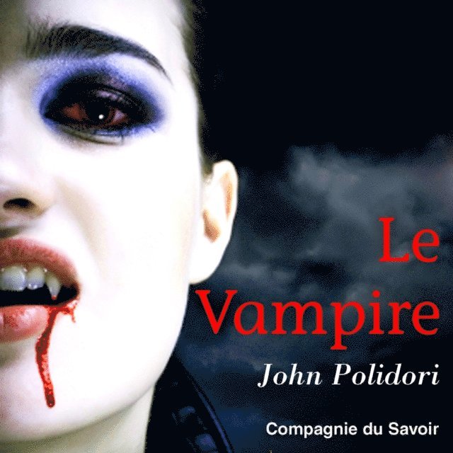 Polidori - Le Vampire, Ljudbok