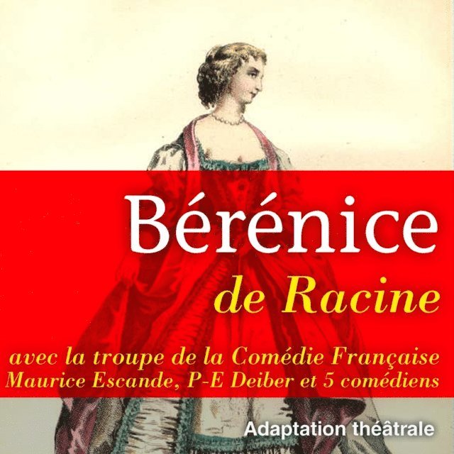 Racine - Bérénice, Ljudbok