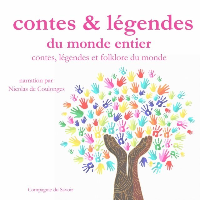 Garnier - Contes, légendes et folklore du monde entier, Ljudbok
