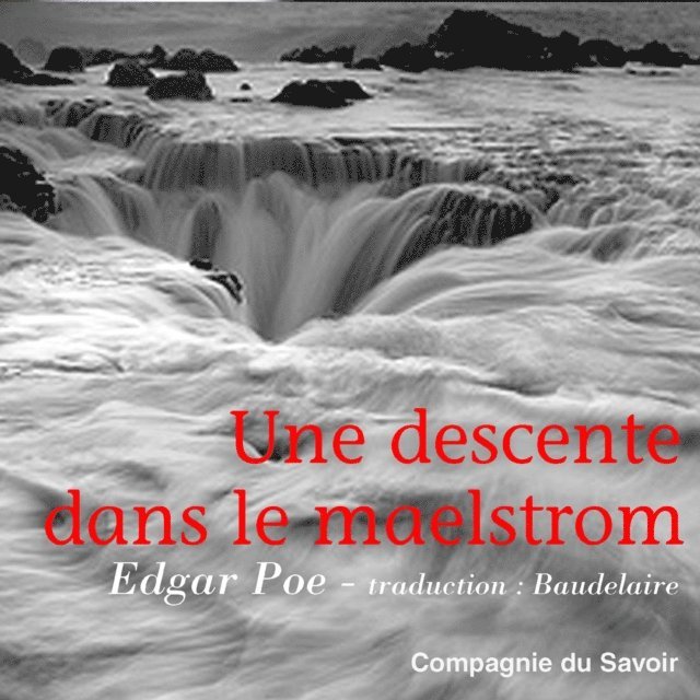 Poe - Une descente dans le Maelstrom, Ljudbok