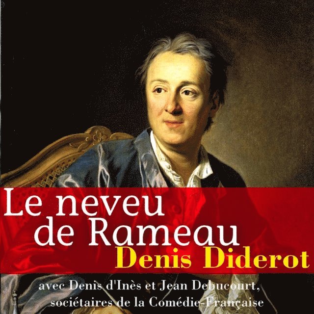 Diderot - Le Neveu de Rameau, Ljudbok