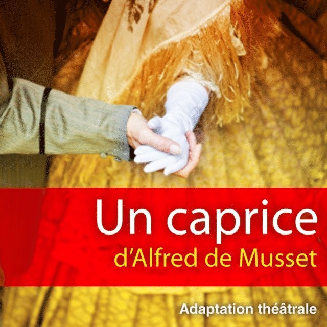 Musset - Un caprice, Ljudbok