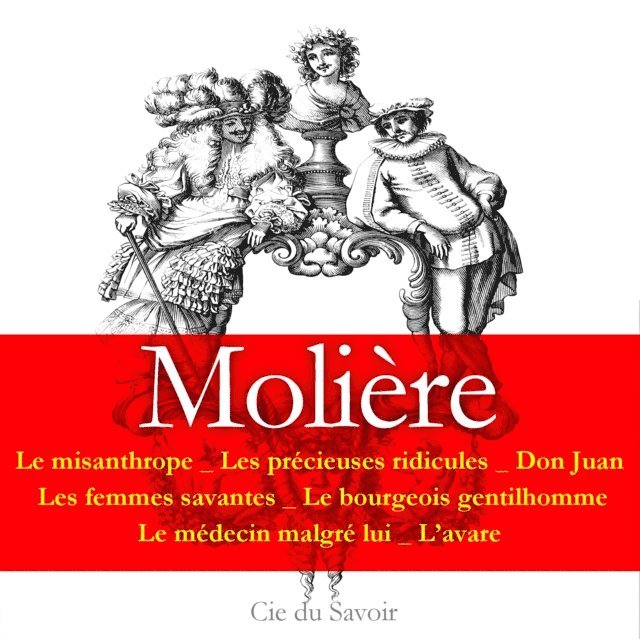 Moliere - Molière : 7 pièces incontournables, Ljudbok