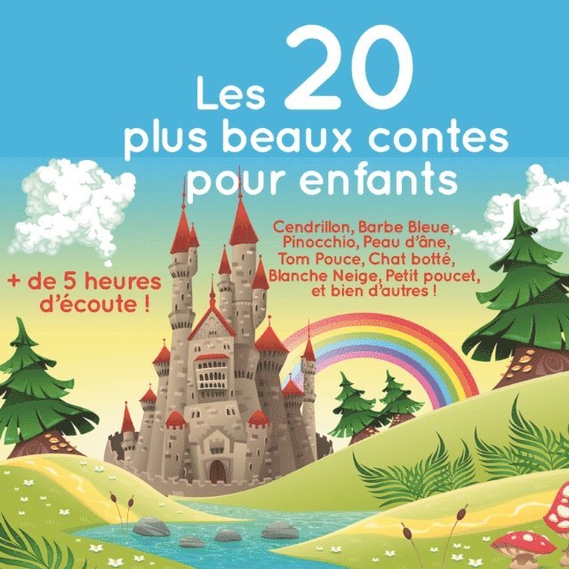 Perrault - Les 20 Plus Beaux Contes pour enfants, Ljudbok