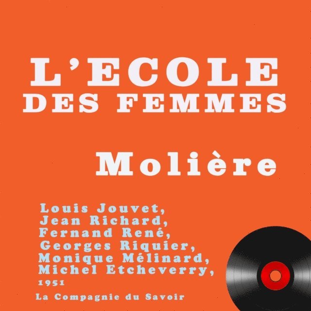 Moliere - L'École des femmes, Ljudbok