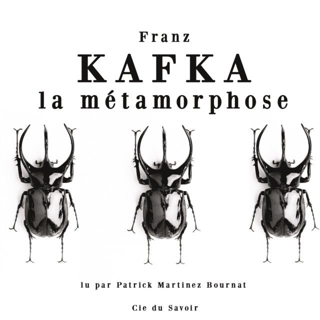 Kafka - La Métamorphose, Ljudbok