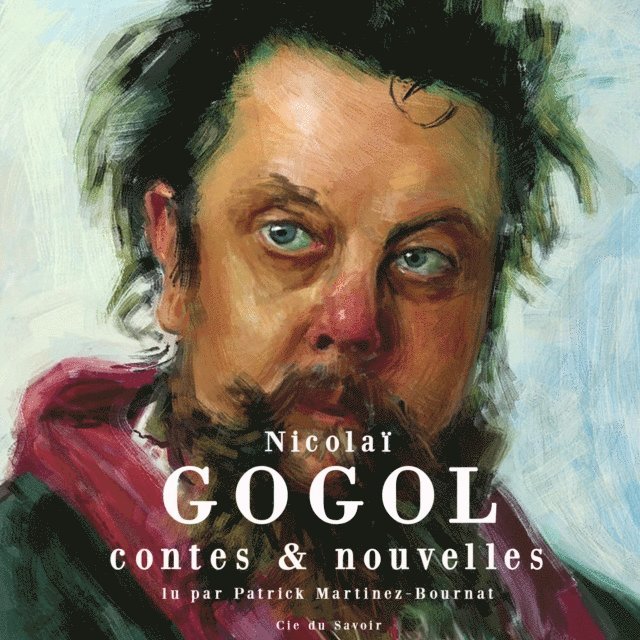 Gogol - Contes et nouvelles, Ljudbok