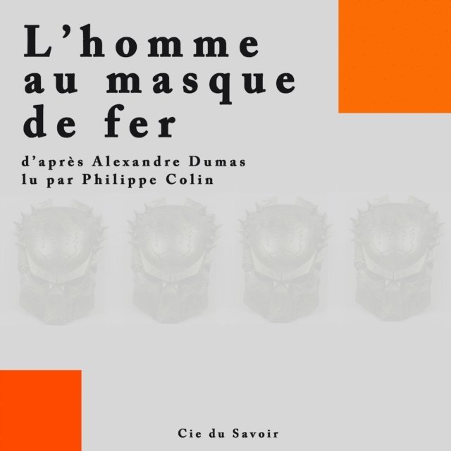 Garnier - L'Homme au masque de fer, Ljudbok. Tillgänglighet: Lägg i varukorg