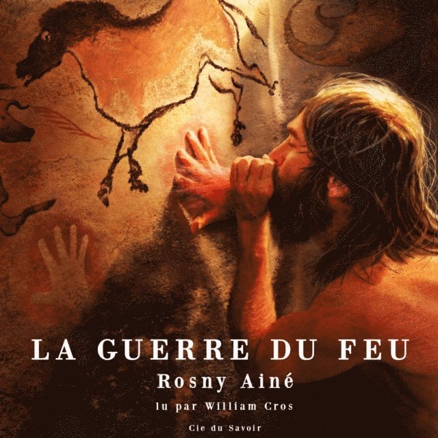 aine - La Guerre du feu, Ljudbok