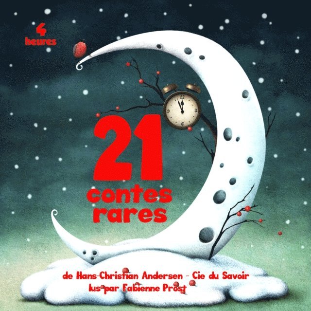 Andersen - 21 contes rares de Hans Christian Andersen, Ljudbok
