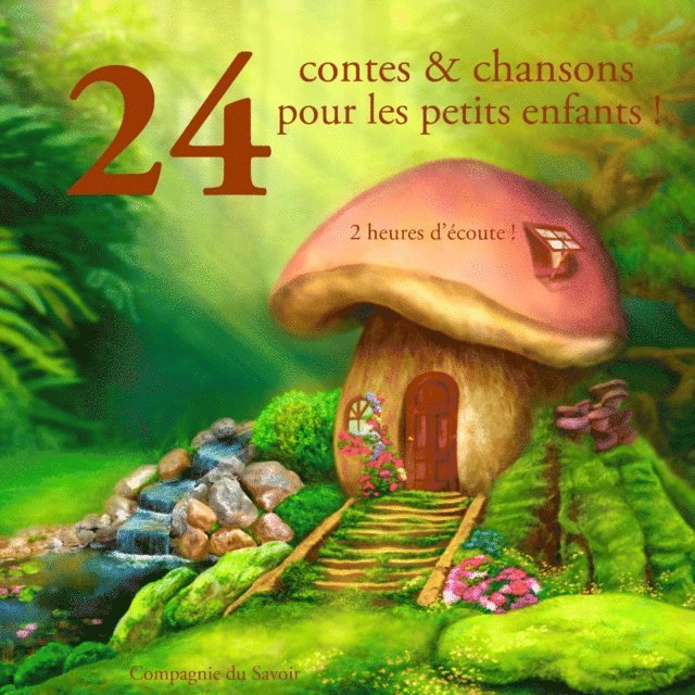 Grimm, Perrault, Andersen - 24 contes et chansons pour les petits enfants, Ljudbok