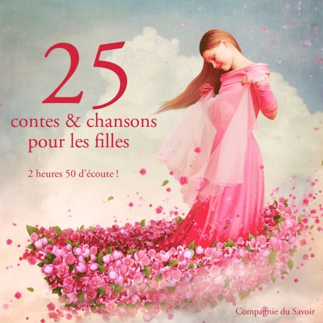 Grimm, Perrault, Andersen - 25 contes et chansons pour les filles, Ljudbok