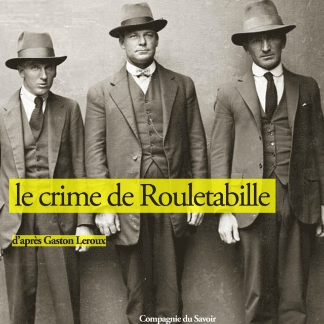 Leroux - Le Crime de Rouletabille, Ljudbok