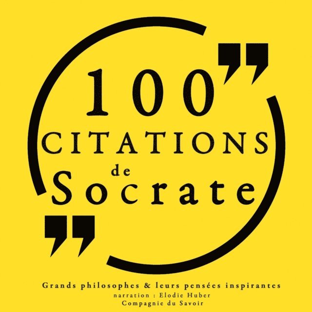 Socrates - 100 citations de Socrate, Ljudbok