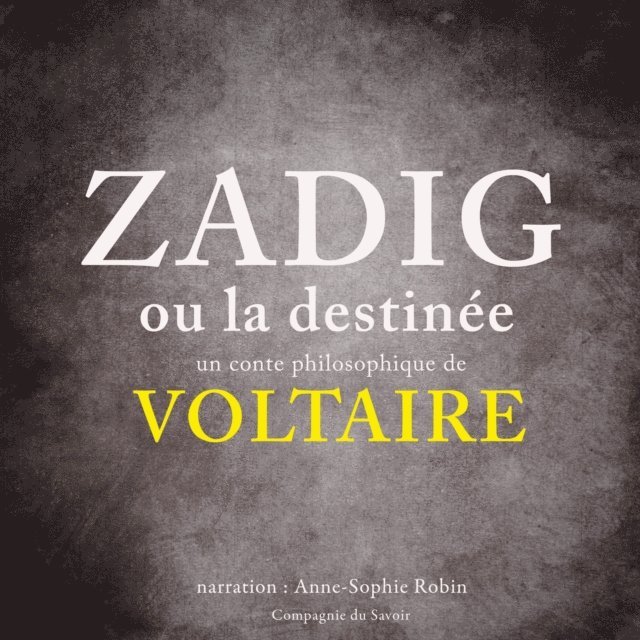 Voltaire - Zadig, Ljudbok