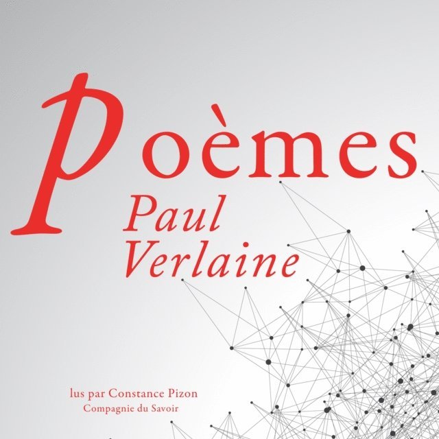 Verlaine - Poèmes de Paul Verlaine, Ljudbok