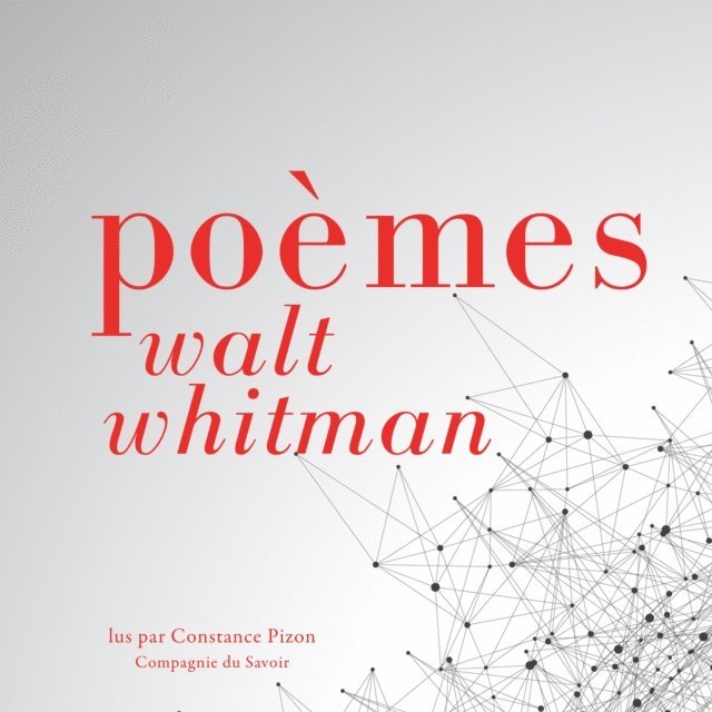 Whitman - Poèmes de Walt Whitman, Ljudbok