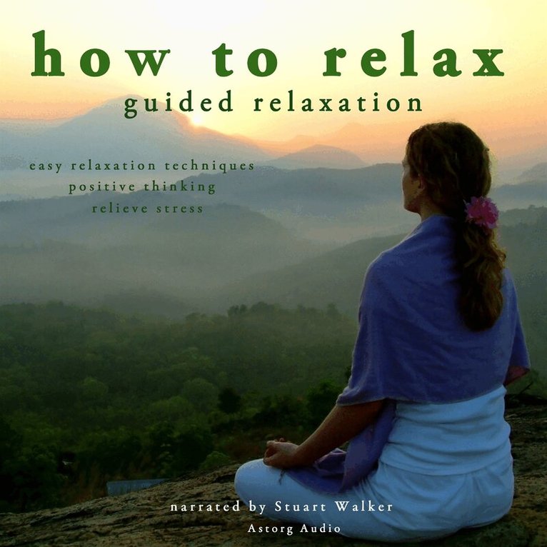 John Mac - How to Relax, Ljudbok