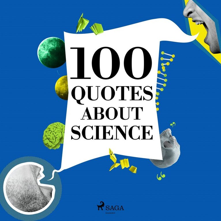 J. M. Gardner - 100 Quotes About Science, Ljudbok