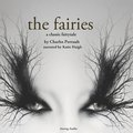 The Fairies, a Fairy Tale