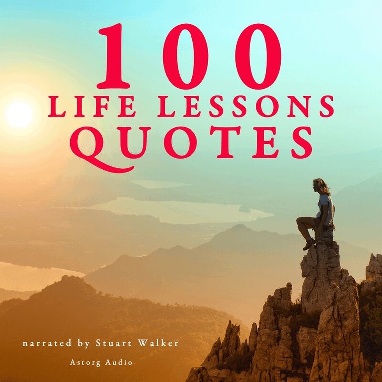 J. M. Gardner - 100 Life Lesson Quotes, Ljudbok