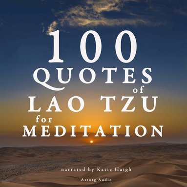100 Quotes for Meditation with Lao Tzu av Lao Tzu