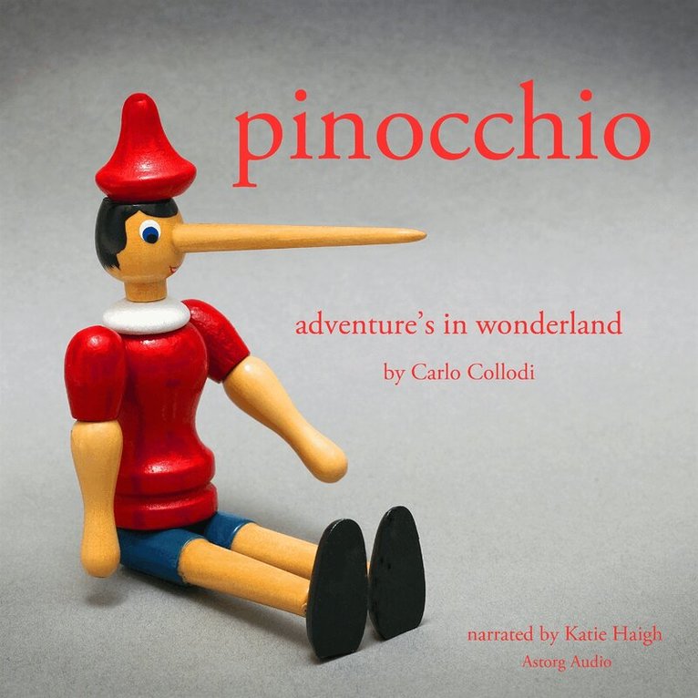 Carlo Collodi - Pinocchio's Adventures in Wonderland, Ljudbok