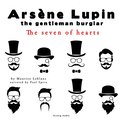 The Seven of Hearts, the Adventures of Arsne Lupin the Gentleman Burglar