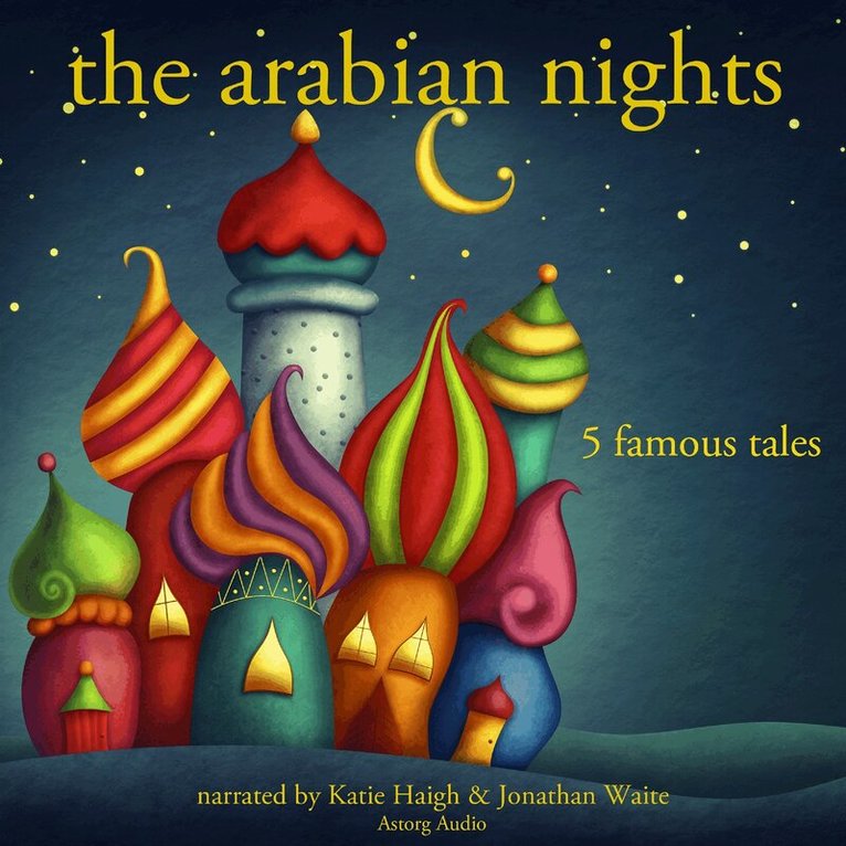 Folktale - The Arabian Nights: 5 Famous Stories, Ljudbok