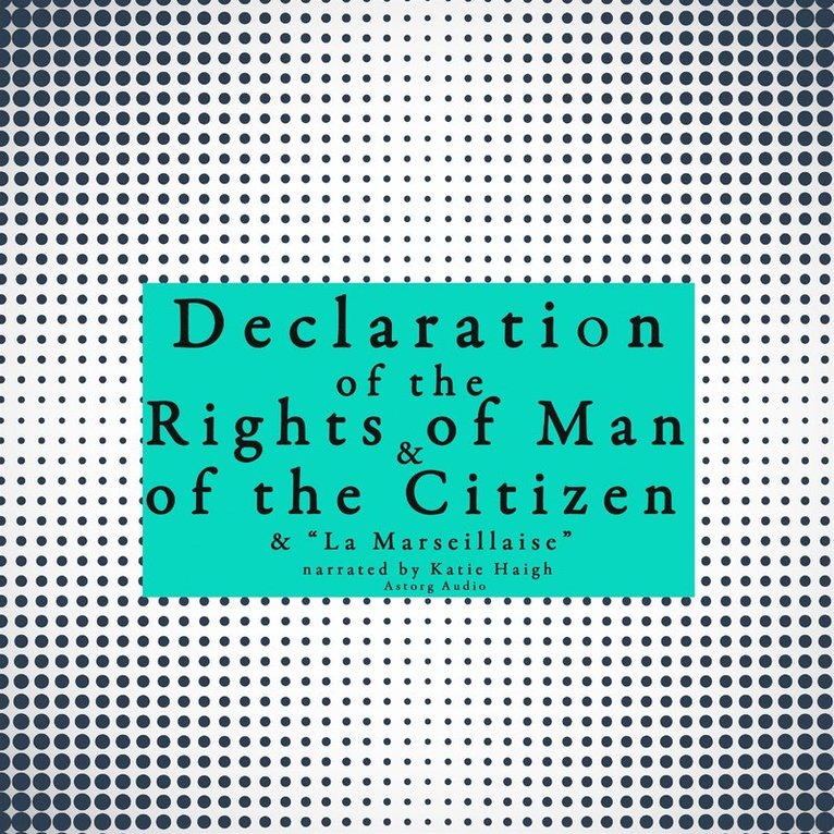 J. M. Gardner - French Declaration of the Rights of Man and of the Citizen, Ljudbok